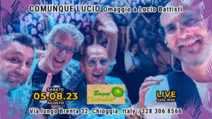 CANTIAMOLE IN SPIAGGIA – Comunque Lucio (Omaggio a Lucio Battisti)