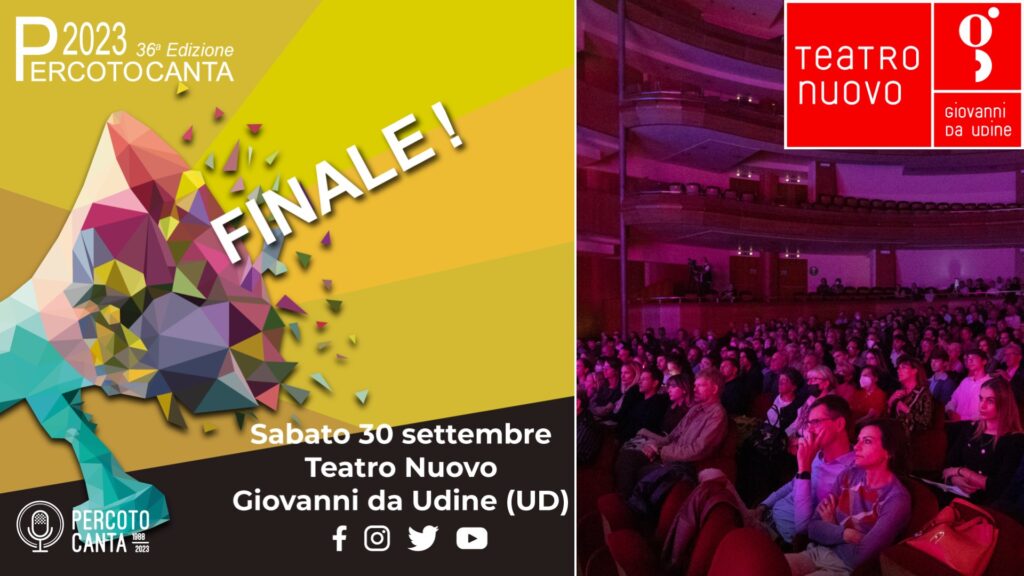 Finale Percoto Canta 2023 - Teatro Nuovo Giovanni da Udine