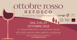 Evento finale Ottobre Rosso Refosco! – 27 ottobre