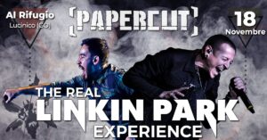 PAPERCUT – LINKIN PARK TRIBUTE BAND live@PUB AL RIFUGIO, LUCINICO (GO)