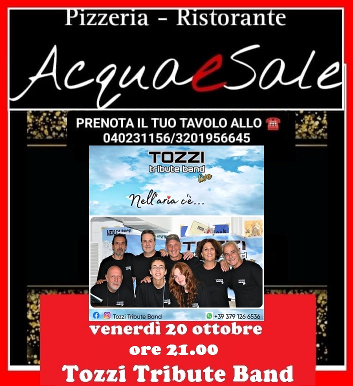 Tozzi Tribute Band all'Acqua & Sale - EventiFVG.it