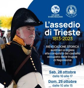 Un mare di archeologia: l’assedio di Trieste