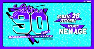 Febbre a 90 • TREVISO • New Age