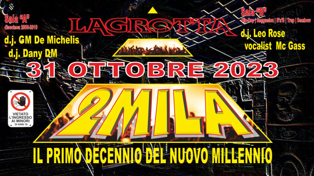2MILA | Sala A: DE MICHELIS - DANY DM - Sala B: LEO ROSE - MC GASS - 2MILA | Sala A: DE MICHELIS - DANY DM - Sala B: LEO ROSE - MC GASS - EventiFVG.it