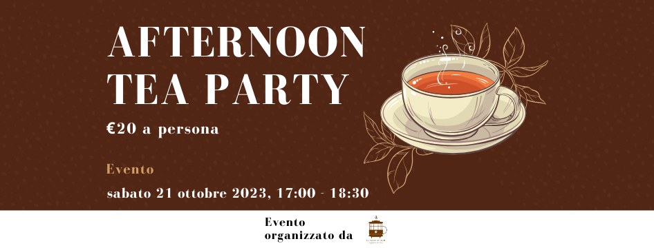 🫖 AFTERNOON TEA PARTY 🧁 - EventiFVG.it