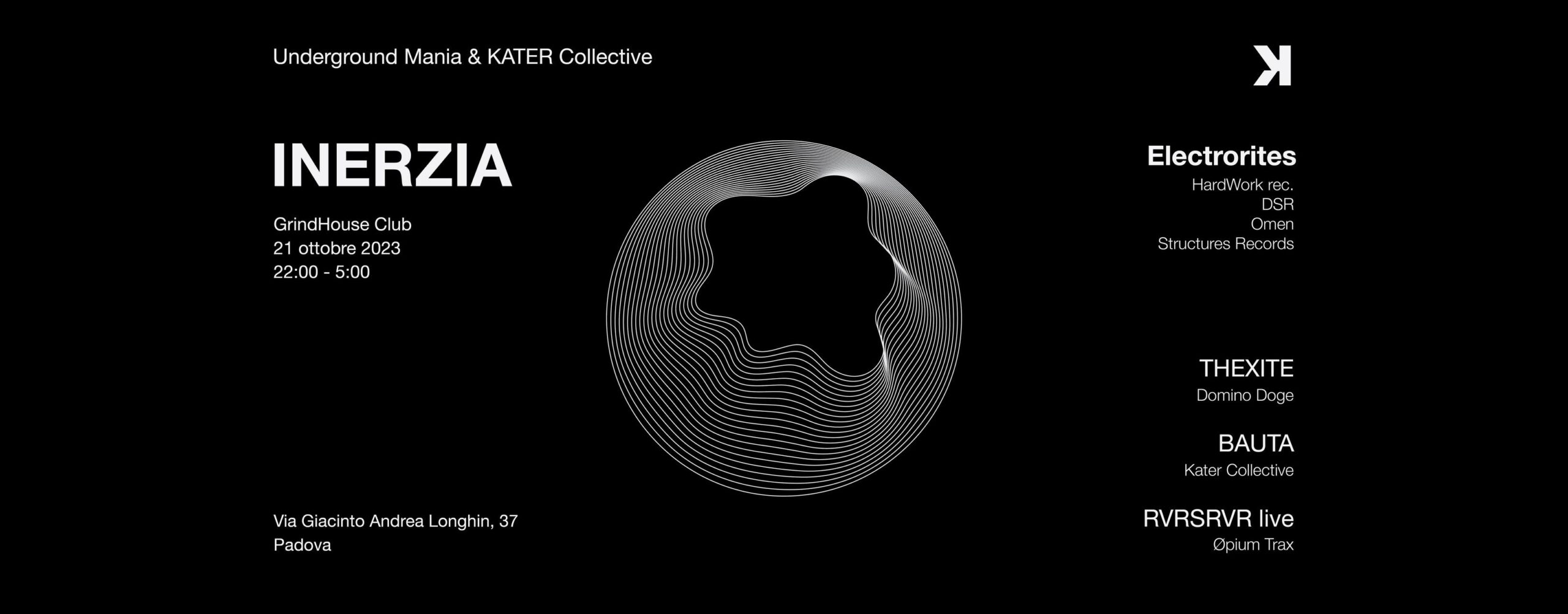 KATER Collective: INERZIA w/ Electrorites + Guests - EventiFVG.it