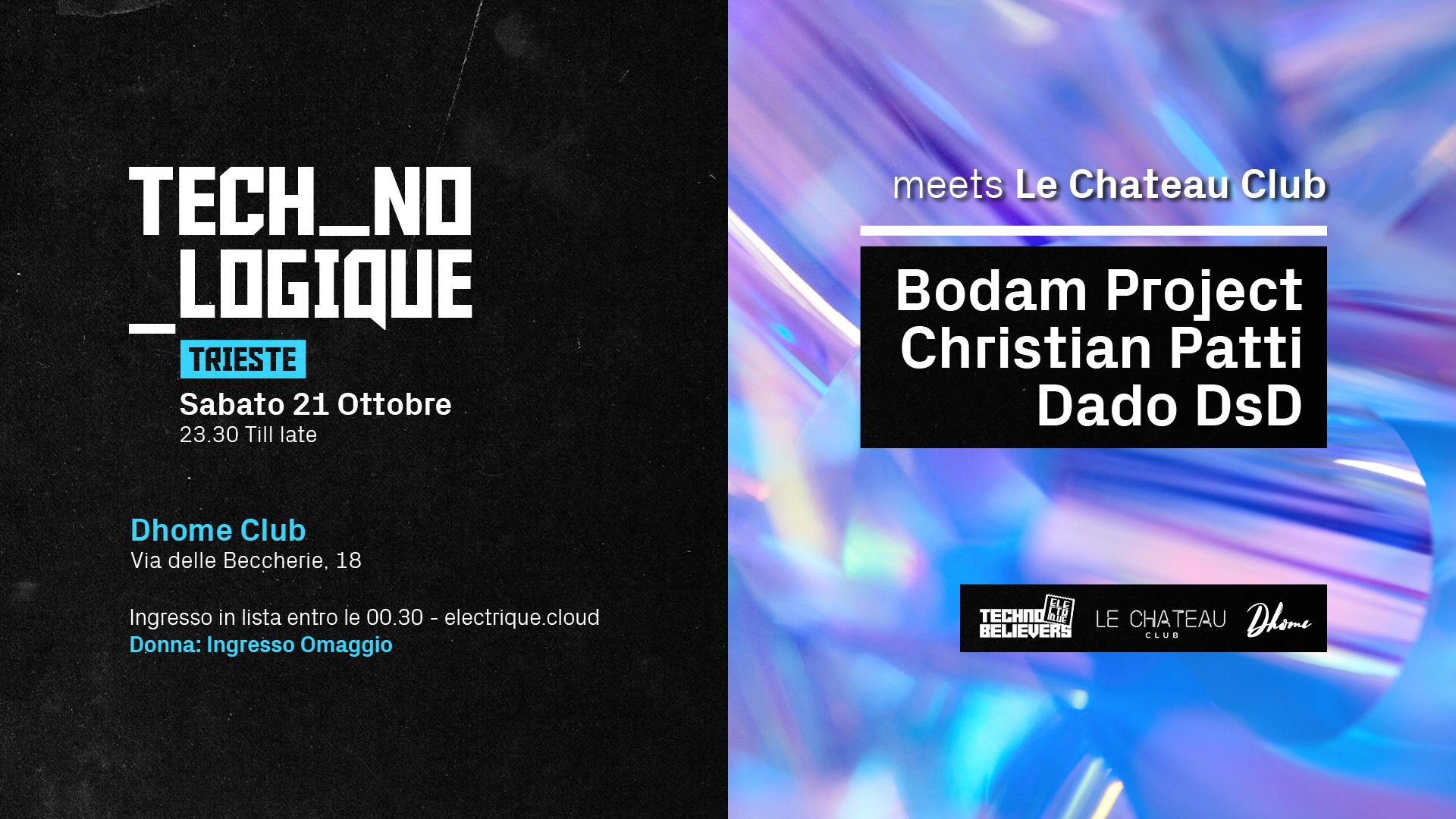 TECH_NO_LOGIQUE Trieste meets LE CHATEAU CLUB - EventiFVG.it