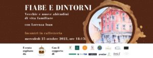 FIABE E DINTORNI – Vecchie e nuove abitudini di vita familiare