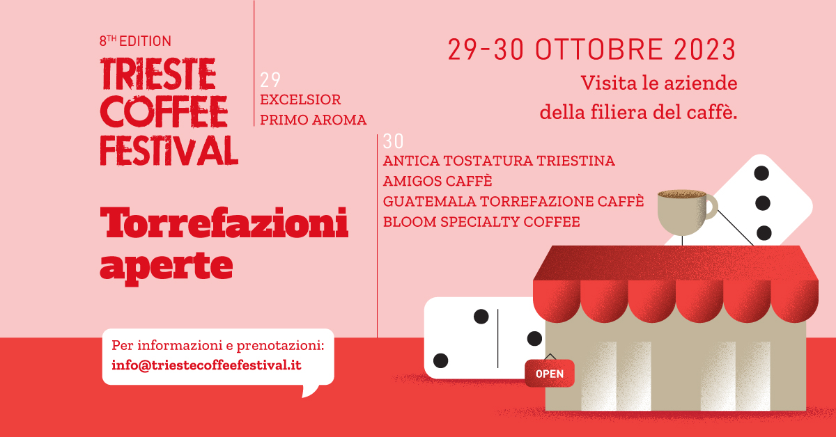 Torrefazioni aperte - Trieste Coffee Festival - EventiFVG.it
