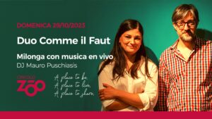 Milonga con il Duo Comme il Faut – DJ Mauro Puschiasis