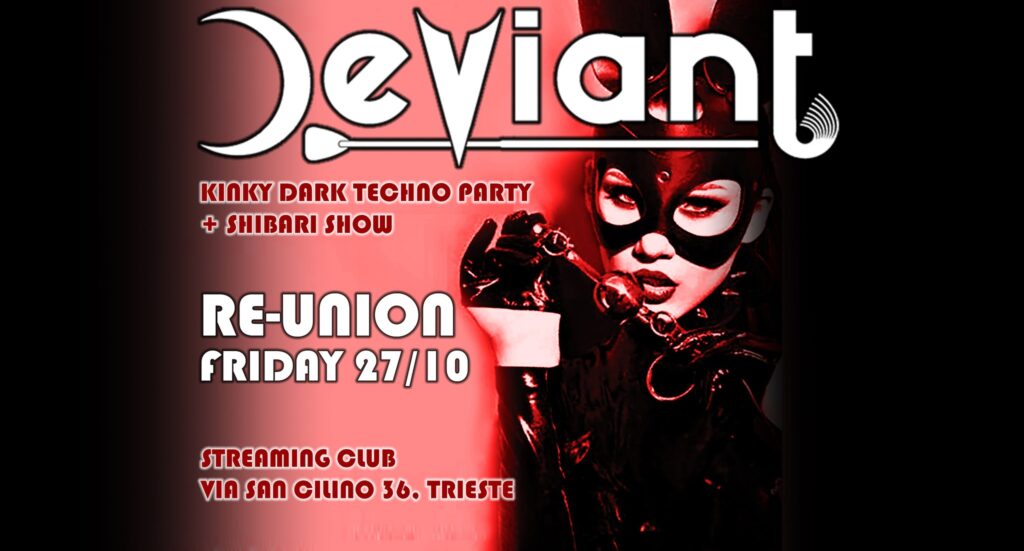 DEVIANT - RE-UNION - EventiFVG.it