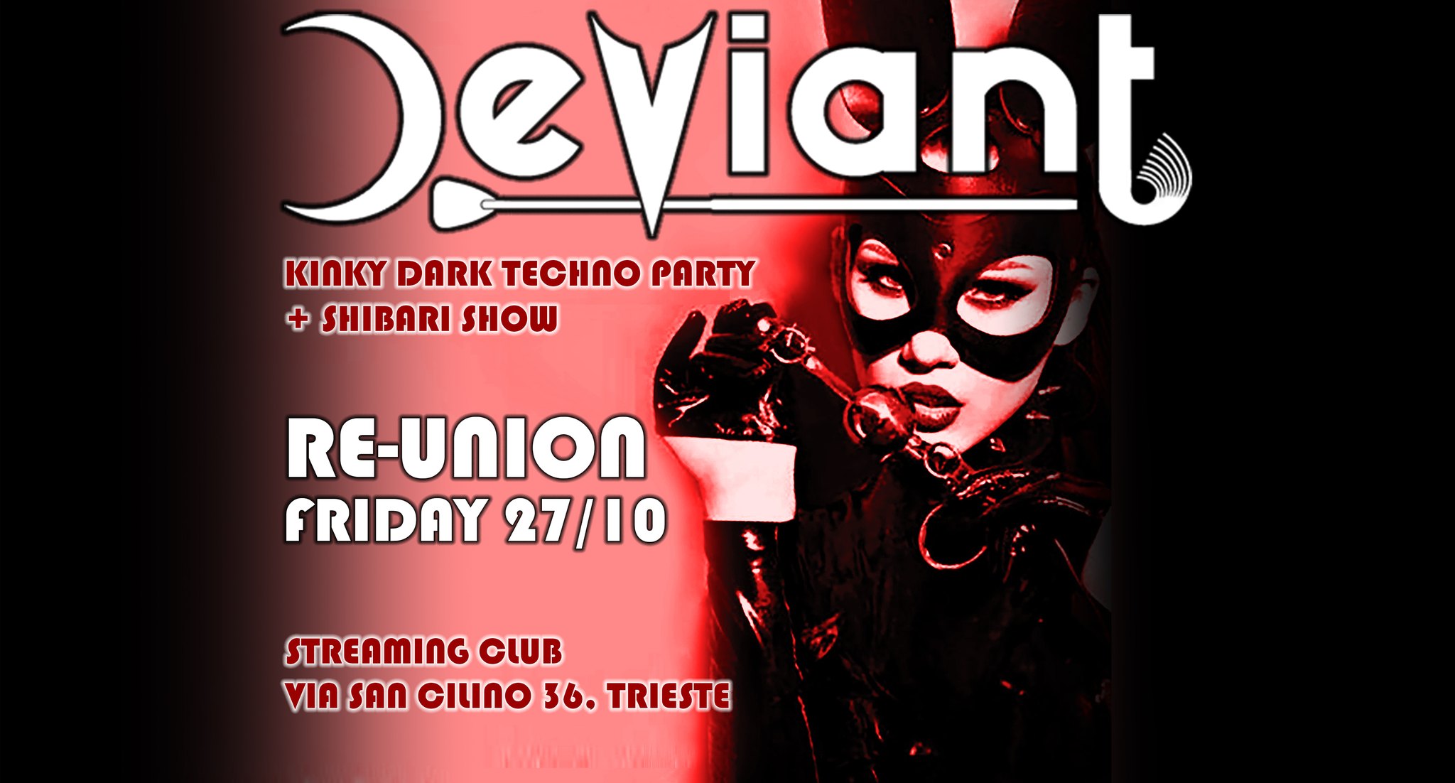DEVIANT - RE-UNION - EventiFVG.it