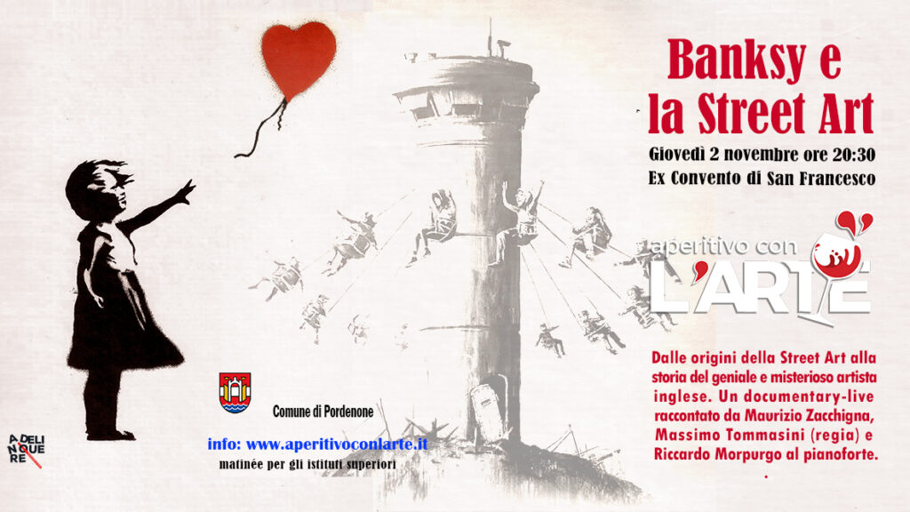 Aperitivo con l'Arte - Banksy e la Street Art - EventiFVG.it