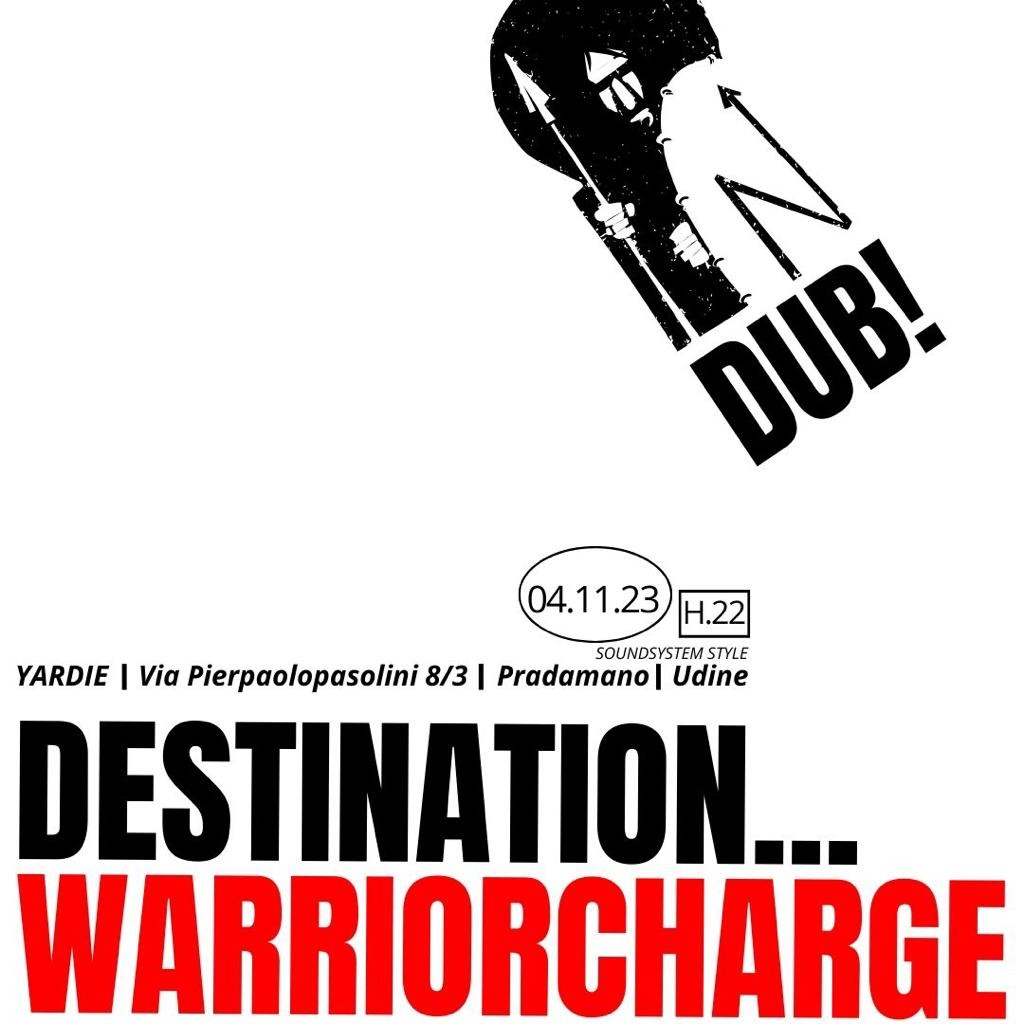 DESTINATION... DUB!!! - EventiFVG.it