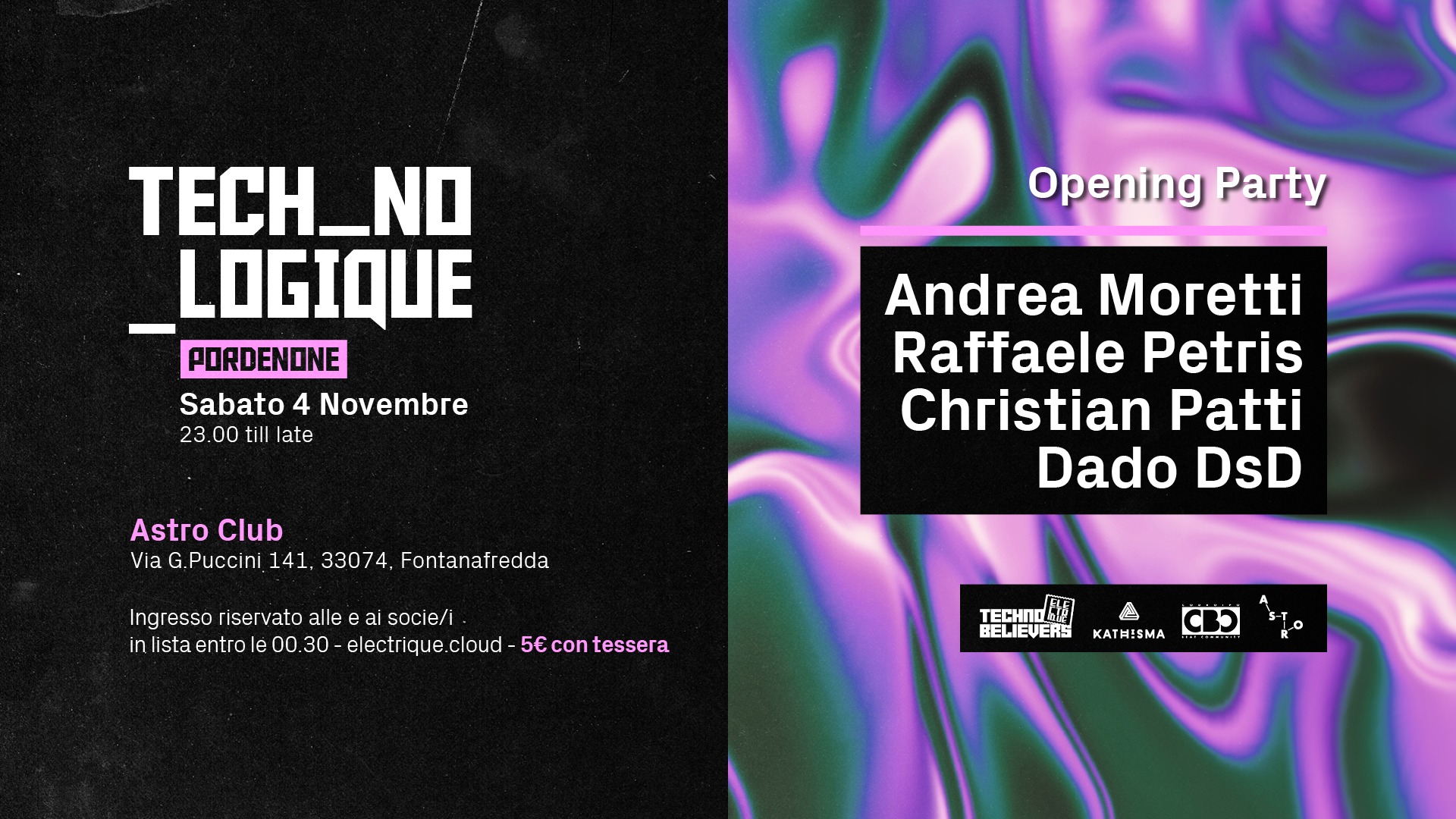 TECH_NO_LOGIQUE Pordenone - Opening Party - TECH_NO_LOGIQUE Pordenone - Opening Party - EventiFVG.it