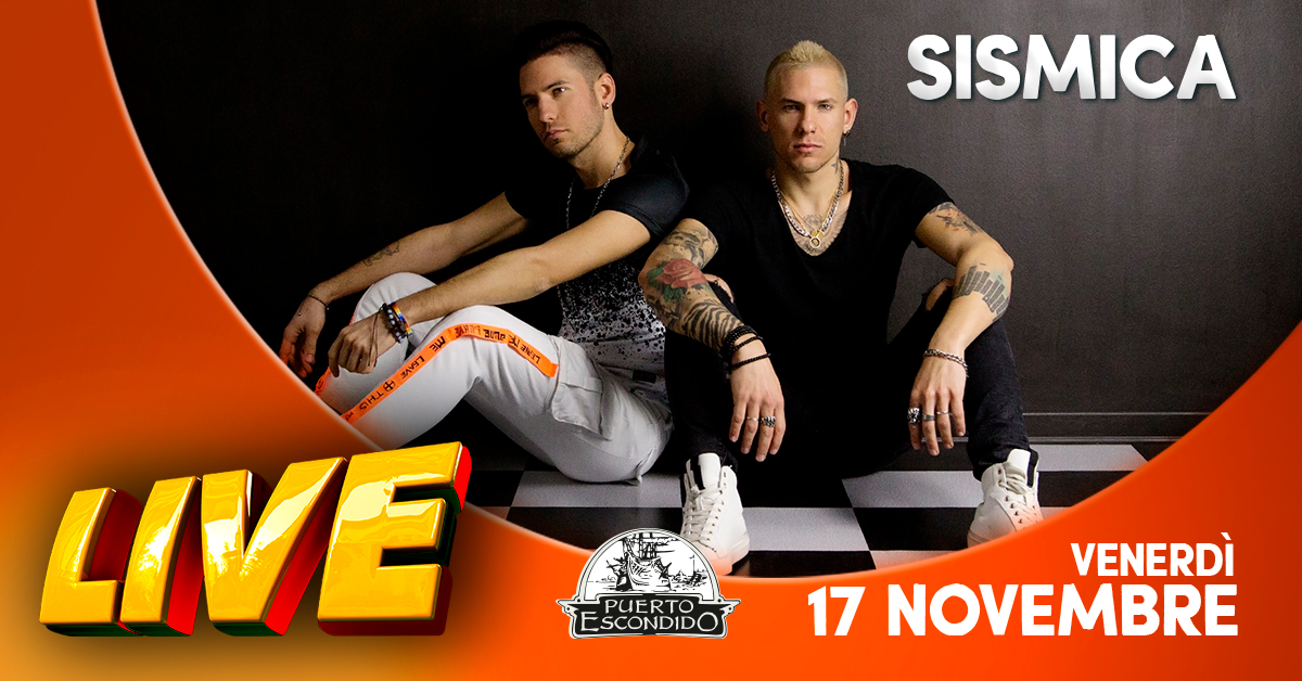 SISMICA live al Puerto Escondido - SISMICA live al Puerto Escondido - EventiFVG.it