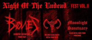 NIGHT OF THE UNDEAD VOL. 2 – Bønes, Canticum Diaboli, Moonlight Sanctuary