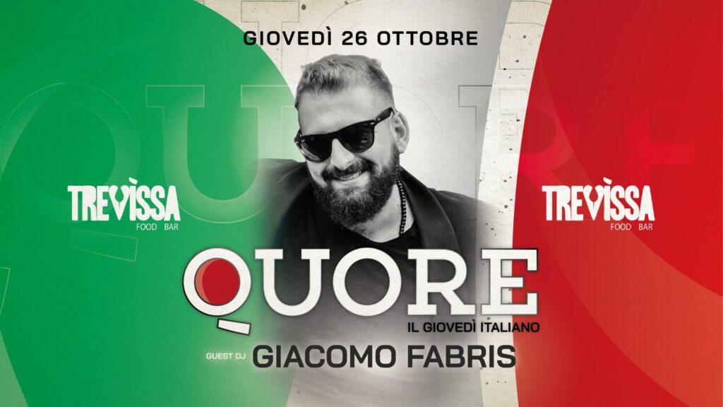 QUORE Battito Italiano | Il Giovedì TREVISSA da mangiare e cantare - QUORE Battito Italiano | Il Giovedì TREVISSA da mangiare e cantare - EventiFVG.it