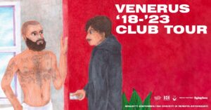 Venerus “‘18-’23 Club Tour” – TREVISO – NEW AGE CLUB – 3 novembre 2023