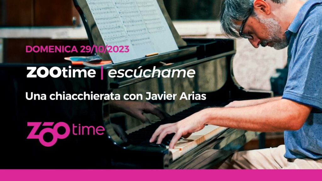 ZOOtime | Escúchame con Javier Arias - EventiFVG.it