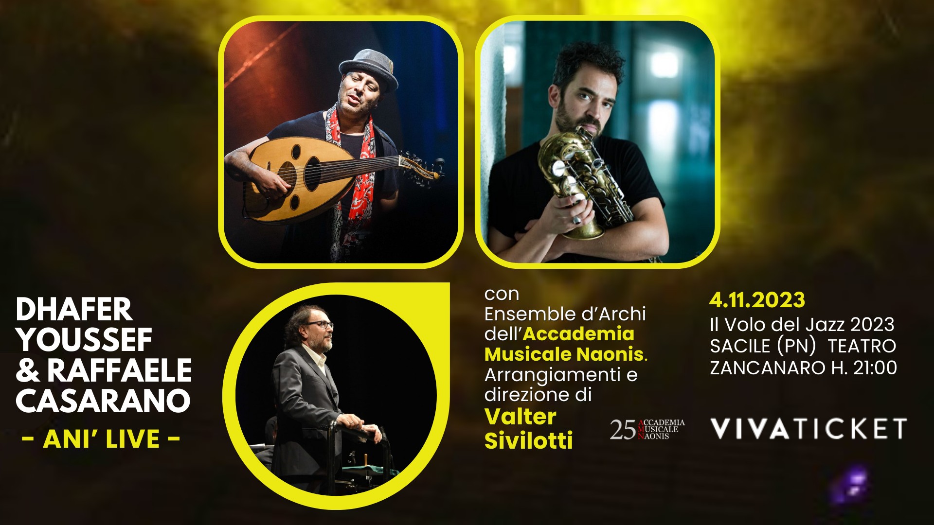 Dhafer Youssef & Raffaele Casarano 'Anì Live' con Orchestra Accademia Naonis - EventiFVG.it
