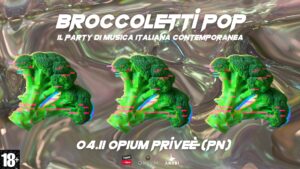 Broccoletti Pop • Opium Privèe