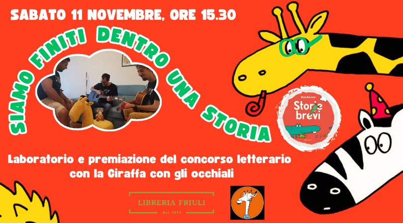 Siamo finiti dentro una storia con La Giraffa Con Gli Occhiali - EventiFVG.it