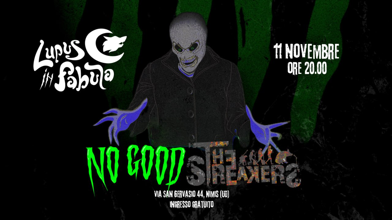 No Good - The Streakers: 11 Novembre 2023 - EventiFVG.it