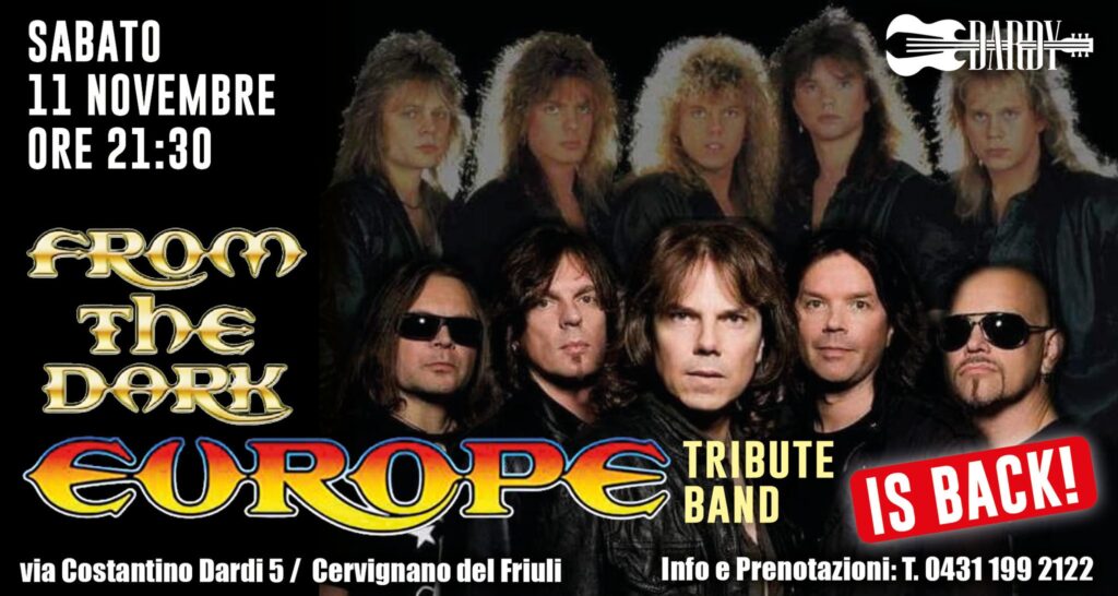 From the Dark - EUROPE Tribute Band - EventiFVG.it