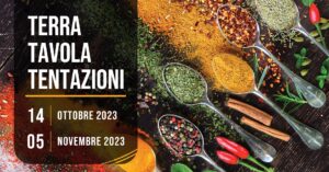 Mostra 2023 – Terra, tavola, tentazioni