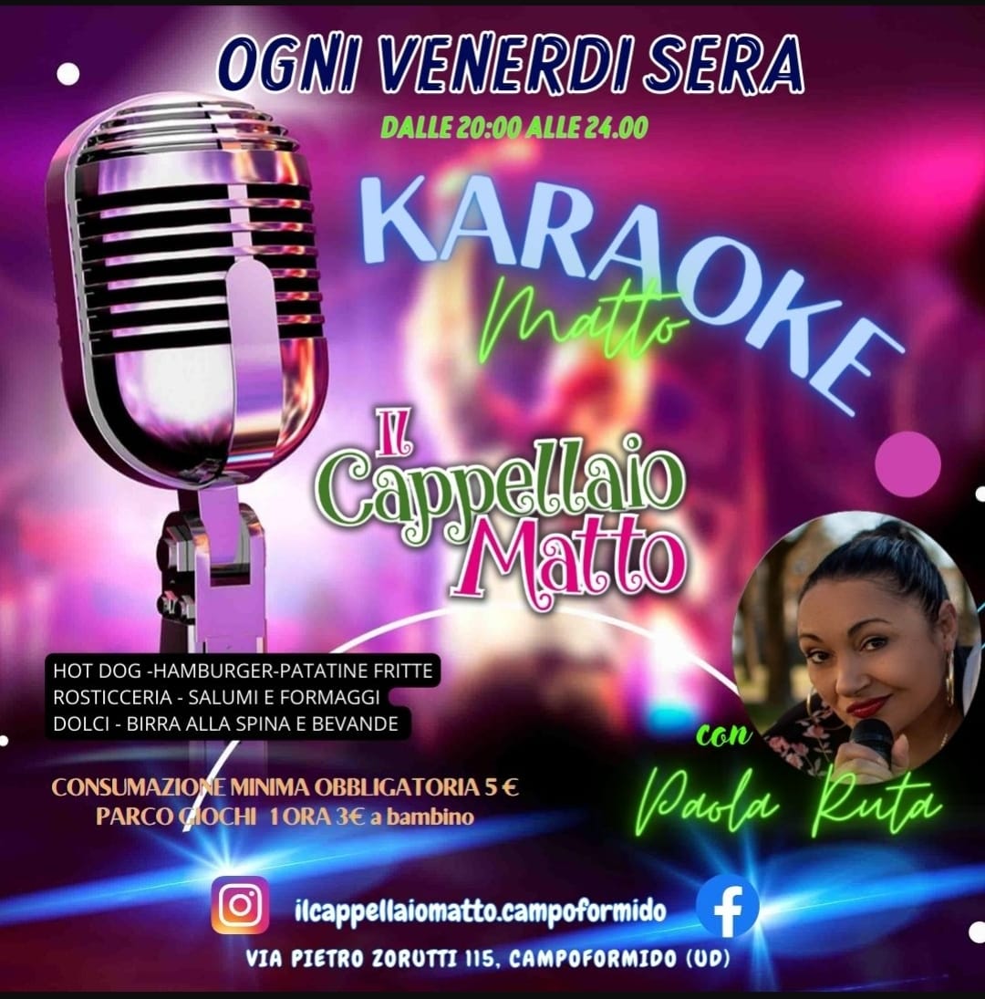 karaoke Matto 🎩 - EventiFVG.it