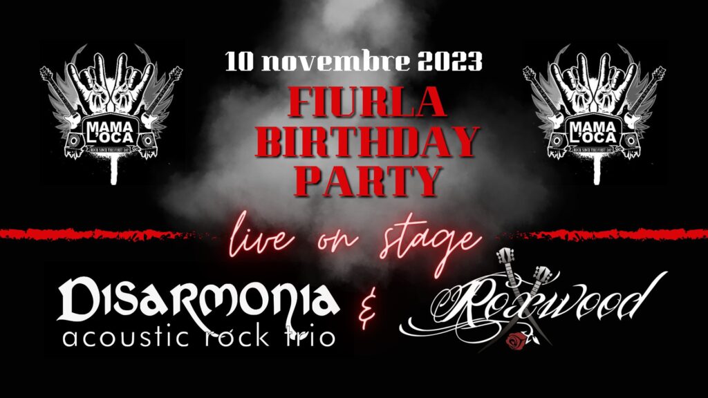 Disarmonia & Roxwood Live Mamaloca - EventiFVG.it