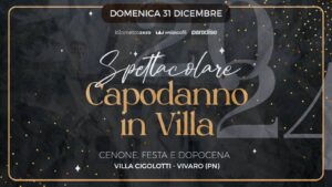 Spettacolare ✦ CAPODANNO IN VILLA ✦ Villa Cigolotti / 2024 Spettacolare ✦ CAPODANNO IN VILLA ✦ Villa Cigolotti / 2024