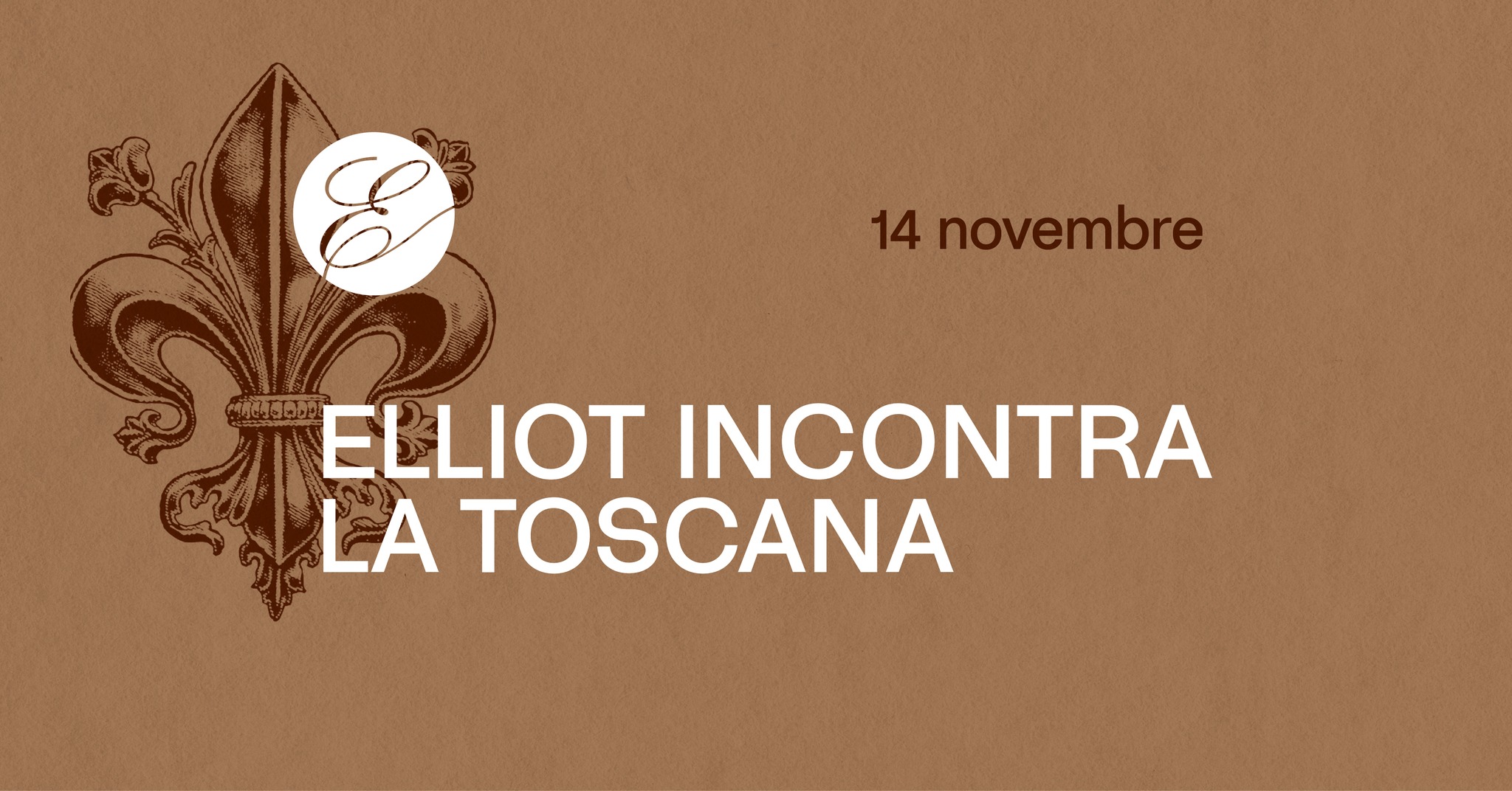 Elliot incontra la Toscana - EventiFVG.it