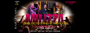 BAR KLANC / MILIZZA / Tribute to STING & The POLICE / U Pjtk Zvečjr