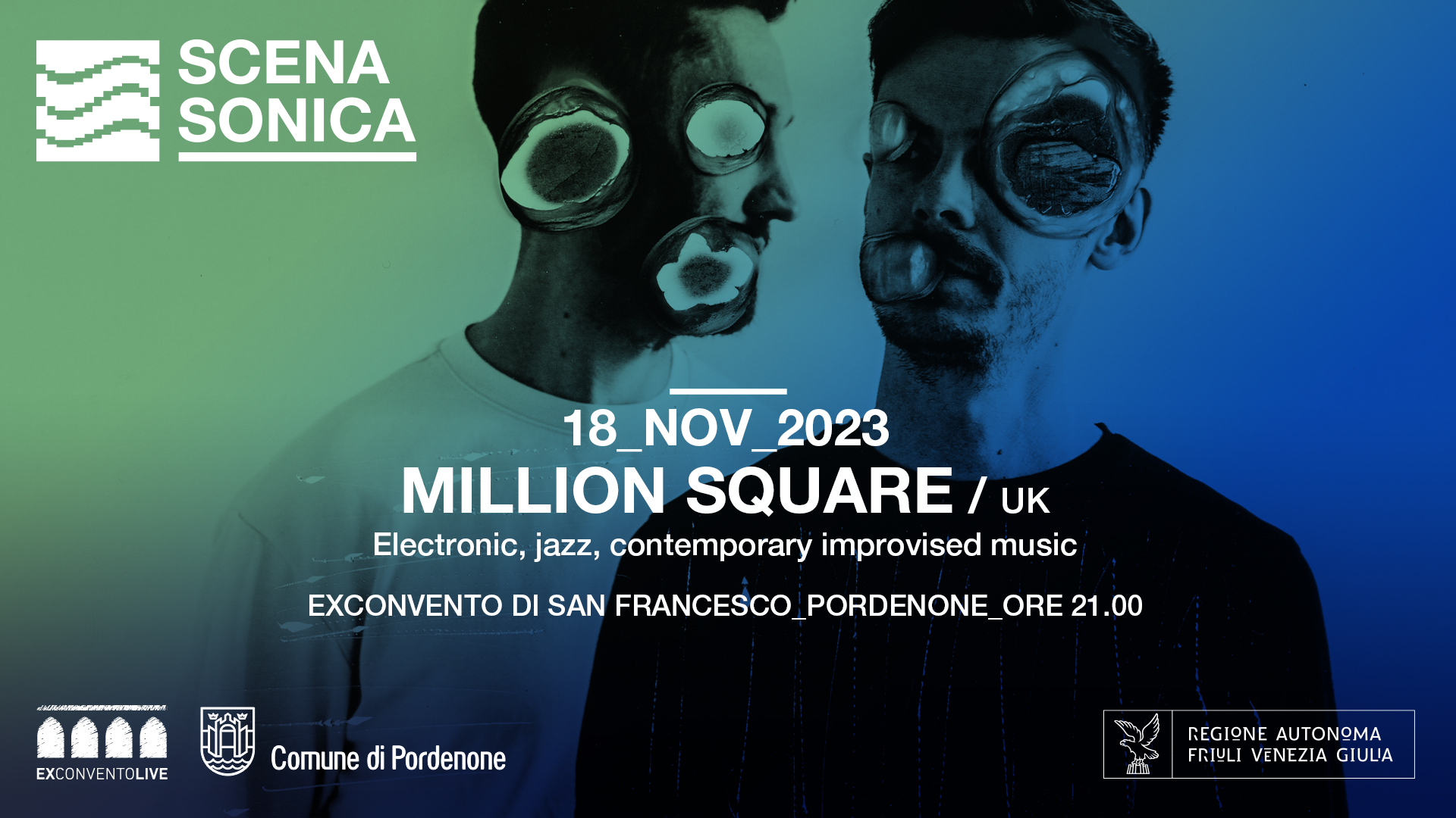 Million Square @ Scenasonica - Million Square @ Scenasonica - EventiFVG.it