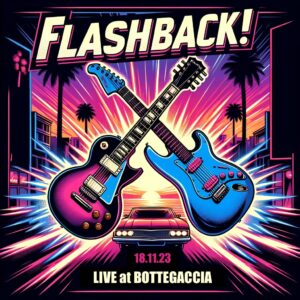 Rockers si torna Live sabato prossimo FlashBack in concerto alla Bottegaccia non mancate