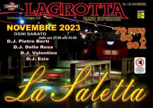 LA SALETTA ogni sabato LA GROTTA Discoteca