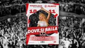 DOVE SI BALLA – 18 Novembre – PALMARIVA
