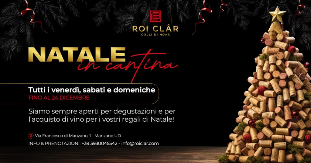Roi Clâr - Natale In Cantina - EventiFVG.it