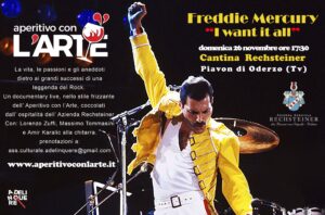 Aperitivo con l’Arte – Freddie Mercury:”I Want It All”