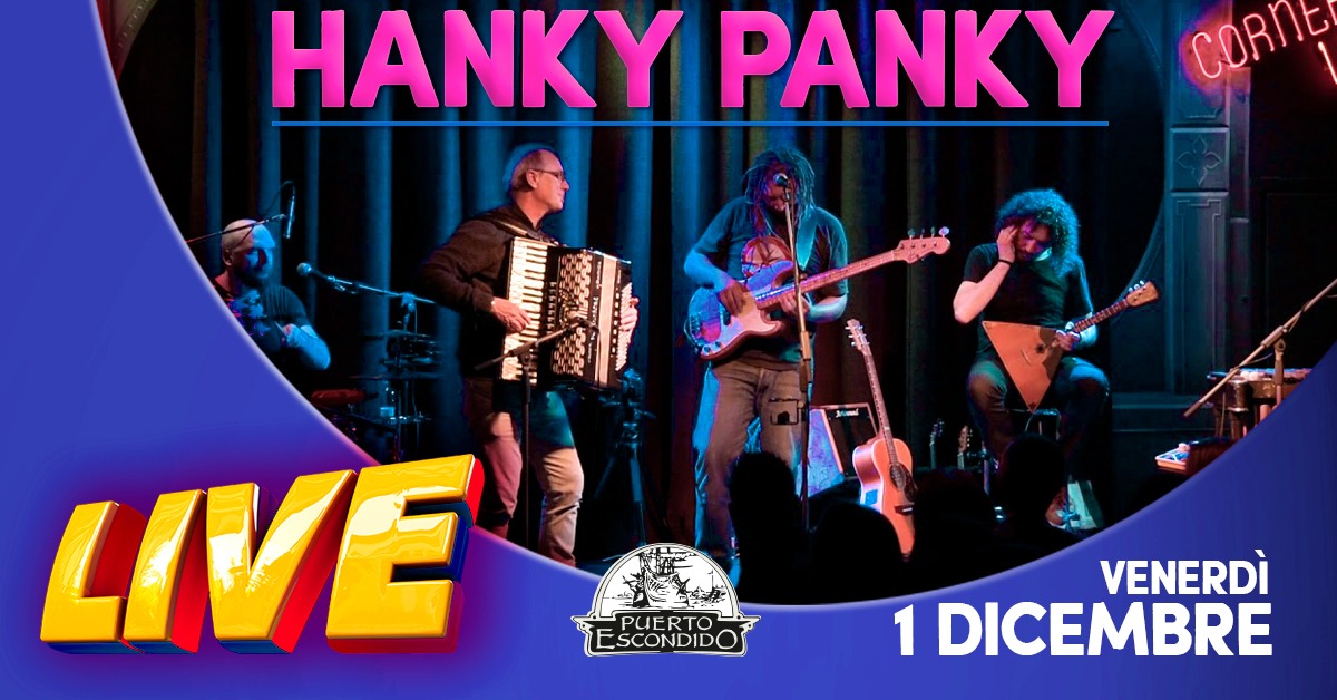 Hanky Panky Band live al Puerto Escondido