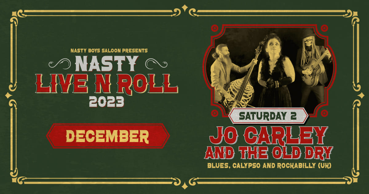 Jo Carley and the Old Dry Skulls at Nasty Boys saloon - Jo Carley and the Old Dry Skulls at Nasty Boys saloon - EventiFVG.it