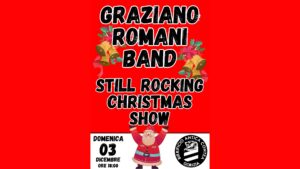 GRAZIANO ROMANI BAND – STILL ROCKING CHRISTMAS SHOW