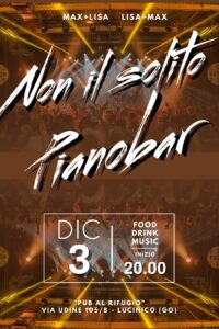 NON IL SOLITO PIANOBAR LIVE @ PUB AL RIFUGIO