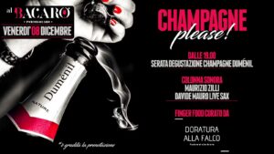 Venerdì 8 Dicembre_ Champagne please ! Serata Dumenil al Bacaro