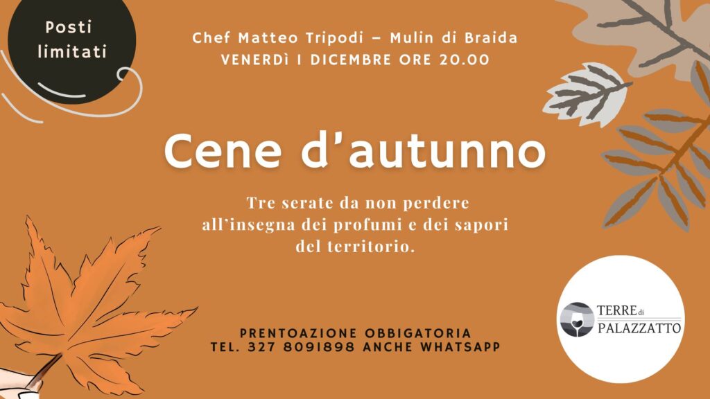 La Vigna nel Bosco — Cene D'Autunno - La Vigna nel Bosco — Cene D'Autunno - EventiFVG.it