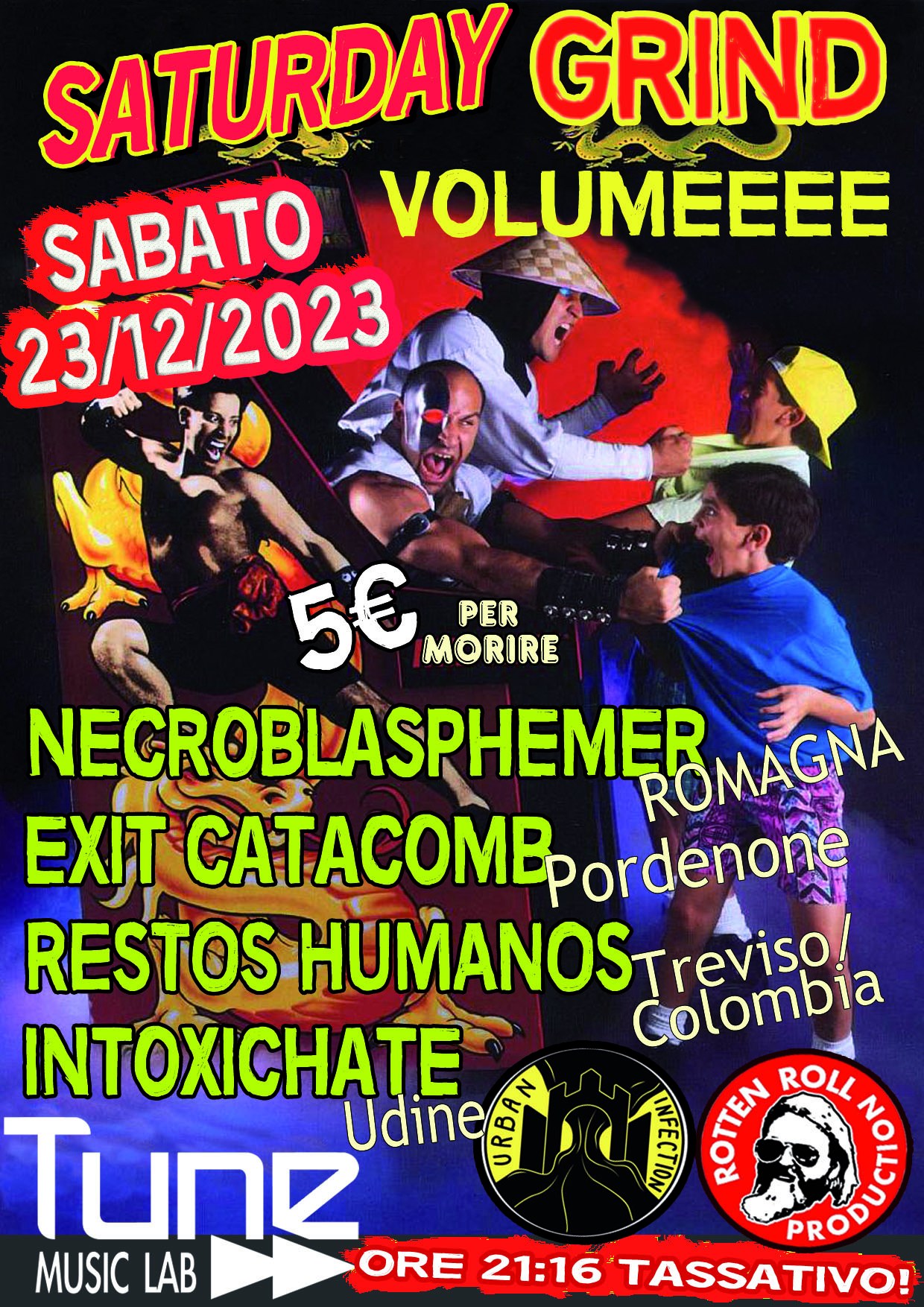 SATURDAY GRIND VOLUMEEEE - EventiFVG.it