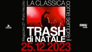 La Classica Trash di Natale • Magazzino27 La Classica Trash di Natale • Magazzino27