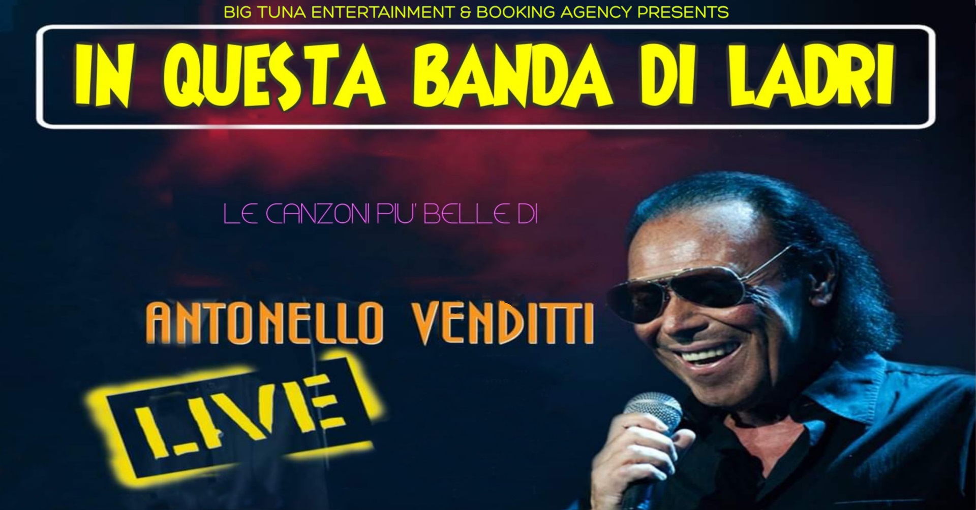 IN QUESTA BANDA DI LADRI - ANTONELLO VENDITTI TRIBUTE live@BAKI, SELVAZZANO DENTRO (PD) - EventiFVG.it